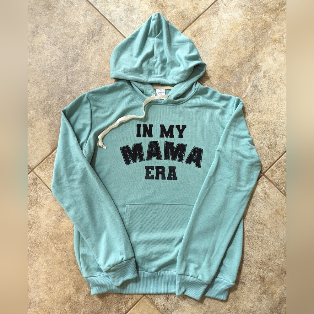 In My Mama Era hoodie NEW